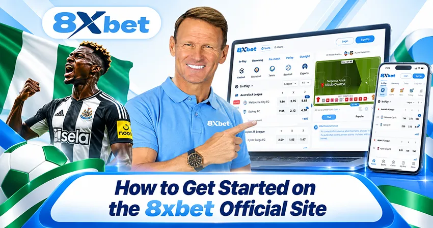 How to Get Started on the 8xbet Official Site